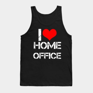 I love home office Tank Top